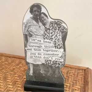 Trash Talk by Annie Vintage Look Wood Stand Up with Humorous Saying-Thick & Thin